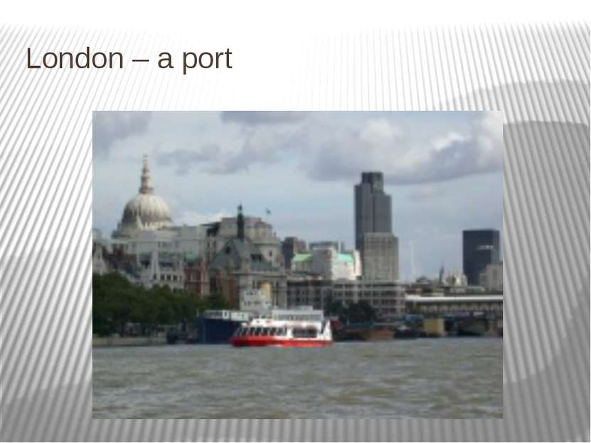 London – a port