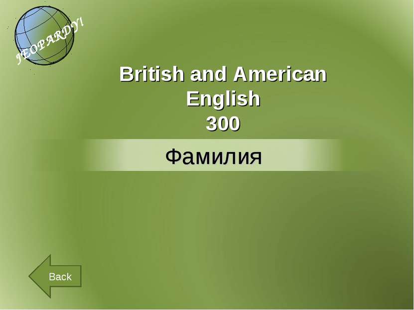 British and American English 300 Back
