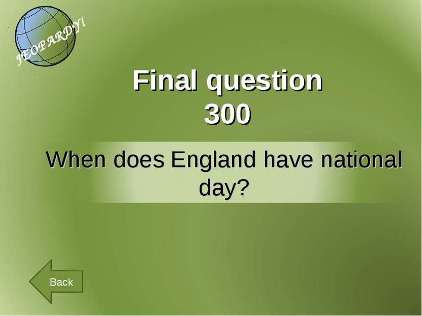 Final question 300 Back