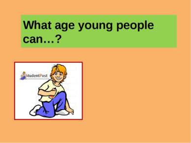 What age young people can…?