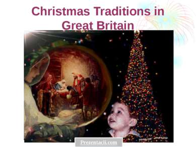 Christmas Traditions in Great Britain 