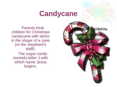 Candycane Parents treat children for Christmas candycane with sticks in the s...