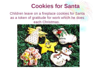 Cookies for Santa Children leave on a fireplace cookies for Santa as a token ...