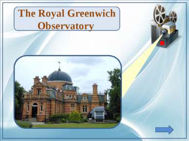 The Royal Greenwich Observatory 