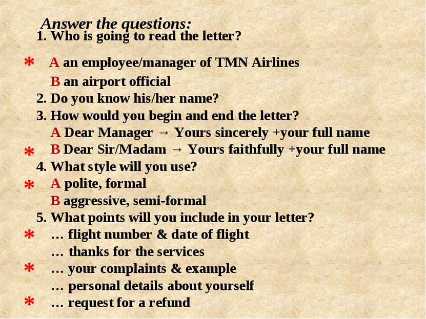 1. Who is going to read the letter? A an employee/manager of TMN Airlines В a...