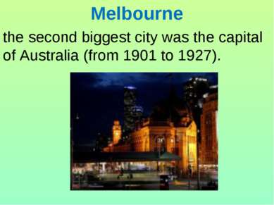 Melbourne the second biggest city was the capital of Australia (from 1901 to ...