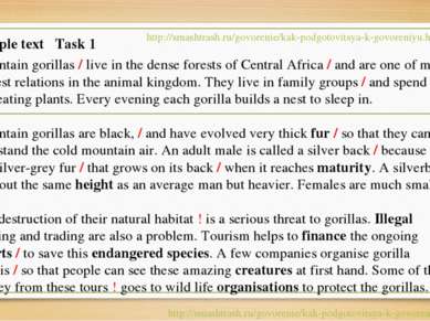Mountain gorillas / live in the dense forests of Central Africa / and are one...