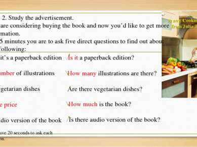 A new Cooking Book from Julia Taylor! Task 2. Study the advertisement. You ar...