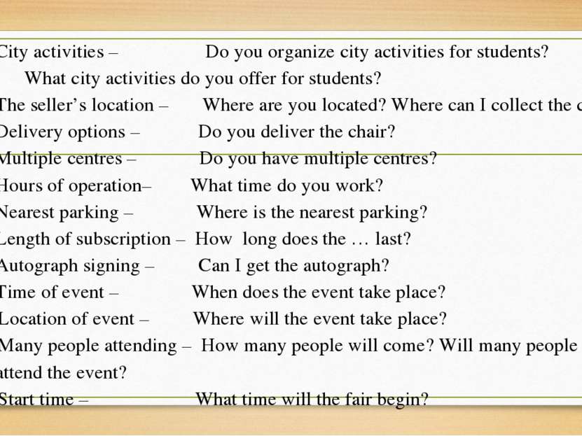 City activities – Do you organize city activities for students? What city act...