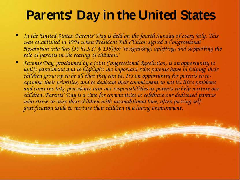 Parents' Day in the United States In the United States, Parents' Day is held ...