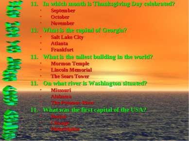 In which month is Thanksgiving Day celebrated? September October November Wha...