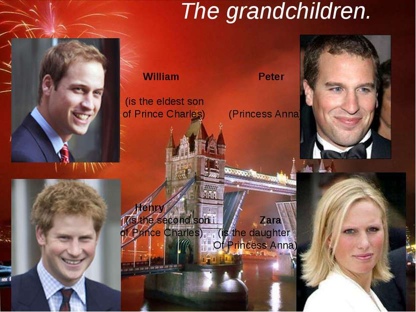 The grandchildren. William Peter (is the eldest son of Prince Charles) (Princ...