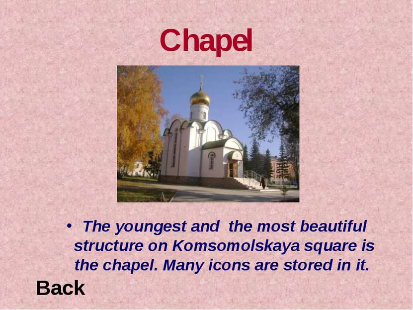 Chapel The youngest and the most beautiful structure on Komsomolskaya square ...