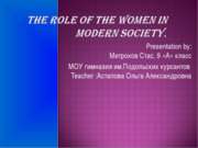 The role of the women in modern society
