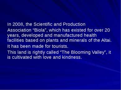 In 2008, the Scientific and Production Association “Biola”, which has existed...