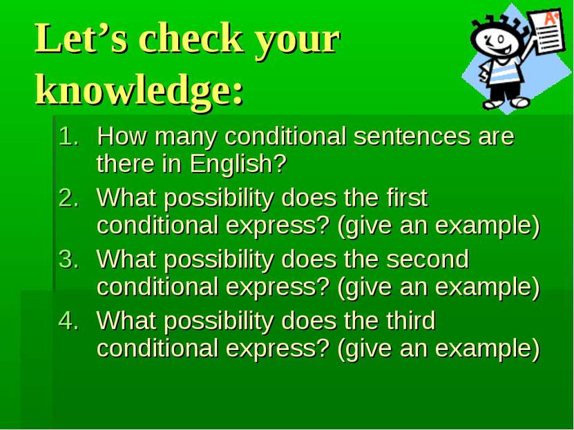 Let’s check your knowledge: How many conditional sentences are there in Engli...