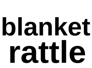 blanket rattle