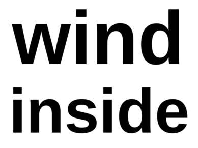 wind inside
