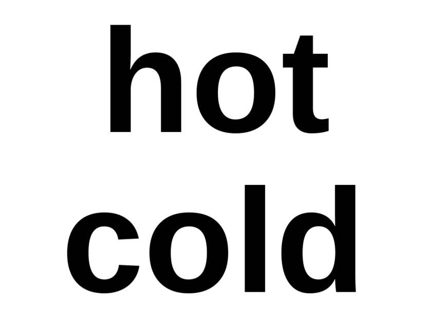hot cold