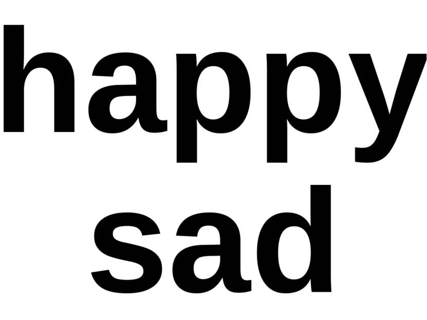 happy sad