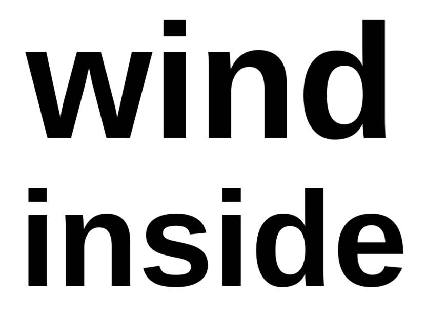 wind inside