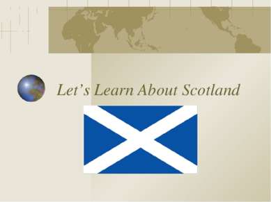 Let’s Learn About Scotland