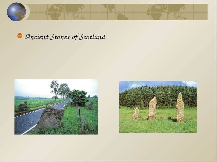 Ancient Stones of Scotland