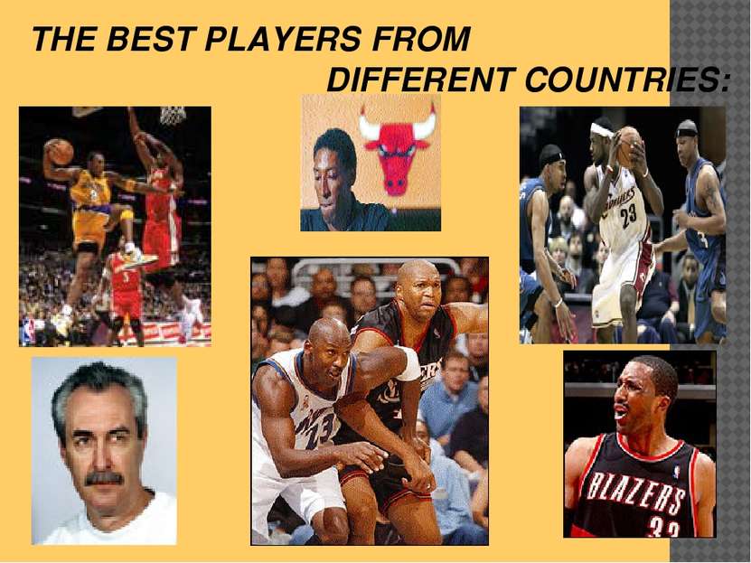 THE BEST PLAYERS FROM DIFFERENT COUNTRIES: