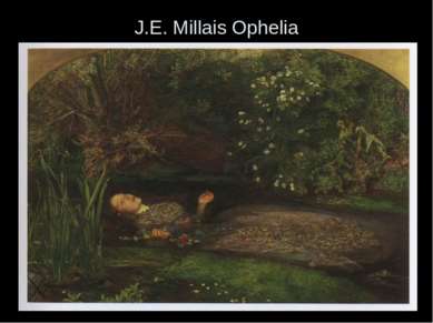 J.E. Millais Ophelia