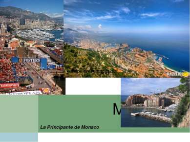 Монако La Principante de Monaco http://prezentacija.biz/
