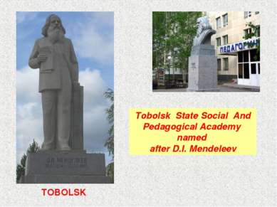 TOBOLSK Tobolsk State Social  And Pedagogical Academy  named after D.I. Mende...