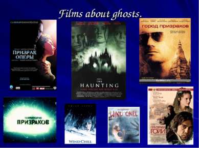 Films about ghosts.