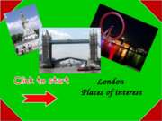 Презентация-игра по теме «Лондон» (London Places of interest)