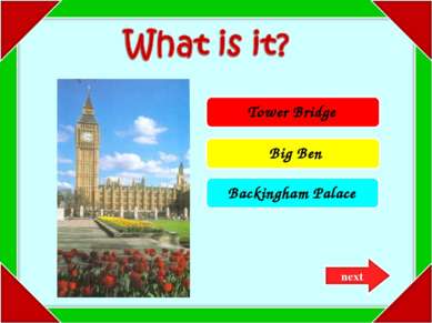 Tower Bridge Big Ben Backingham Palace