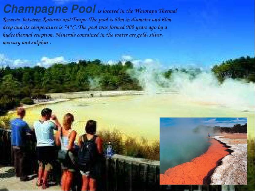 Champagne Pool is located in the Waiotapu Thermal Reserve between Rotorua and...
