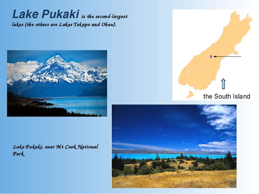 Lake Pukaki is the second-largest lakes (the others are Lakes Tekapo and Ohau...