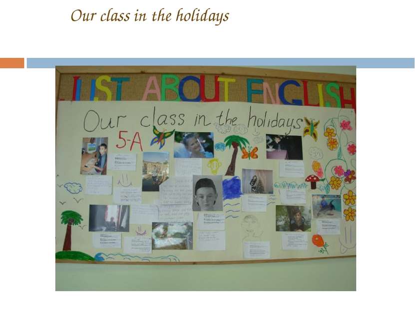Our class in the holidays