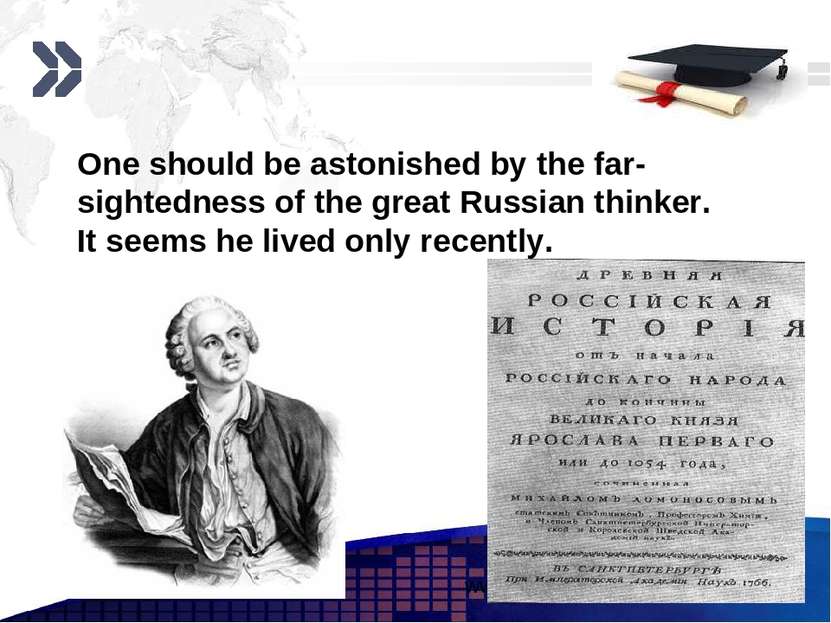 One should be astonished by the far-sightedness of the great Russian thinker....
