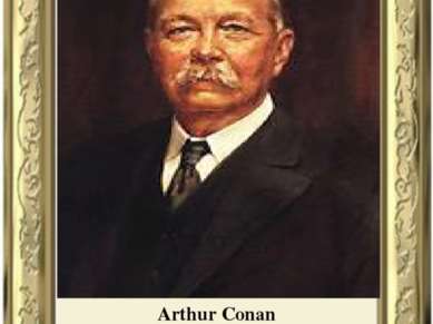 Arthur Conan Doyle 1859-1930