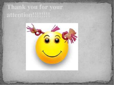 Thank you for your attention!!!!!!!!