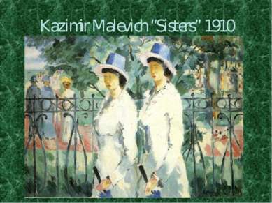 Kazimir Malevich “Sisters” 1910