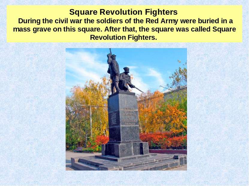Square Revolution Fighters During the civil war the soldiers of the Red Army ...