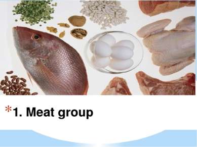 1. Meat group
