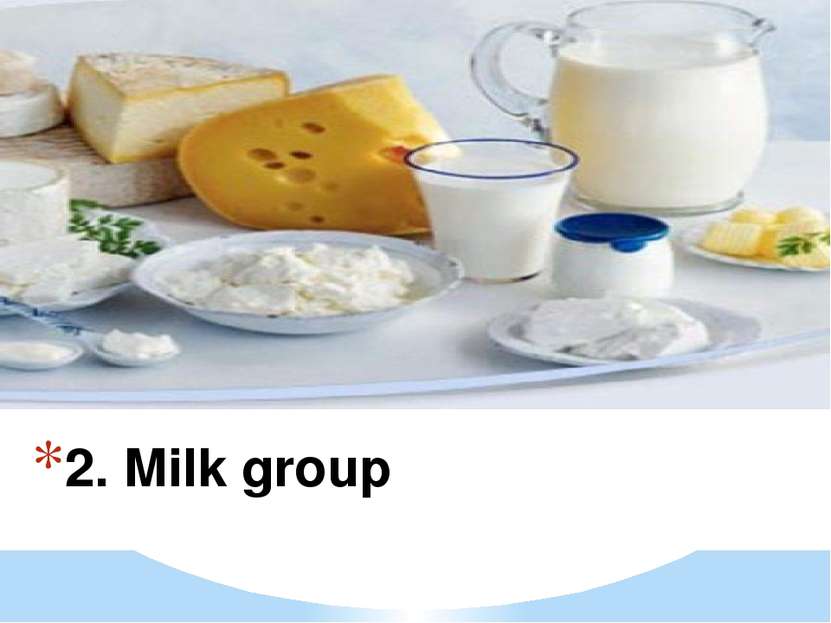 2. Milk group