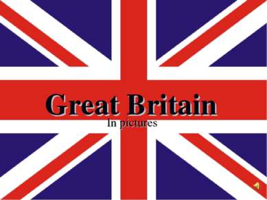 Great Britain In pictures