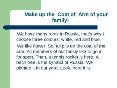 Make up the Coat of Arm of your family! We have many roots in Russia, that’s ...