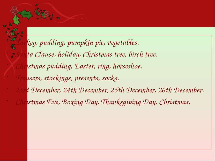 Turkey, pudding, pumpkin pie, vegetables. Santa Clause, holiday, Christmas tr...