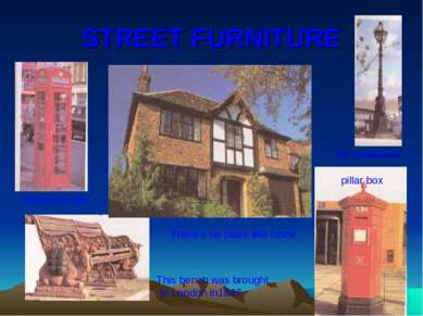 STREET FURNITURE There’s no place like home telephone box the lamp-post This ...