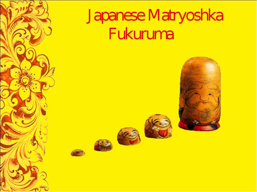 Japanese Matryoshka Fukuruma