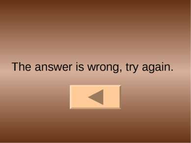 The answer is wrong, try again.